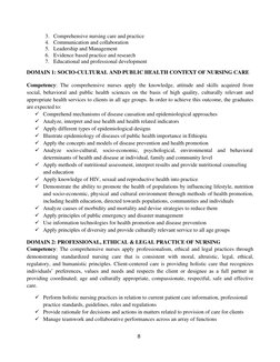 8 
 
3. Comprehensive nursing care and practice 
4. Communication and collaboration 
5. Leadership and Management 
6. Evidenc