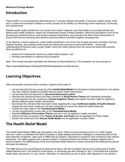 Behavioral Change Models
Introduction
Public health is a multi-disciplinary field that aims to 1) prevent disease and death,