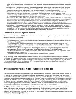 do it. People learn from the consequences of their behavior, which also affects the environment in which they
live.
3. Observ