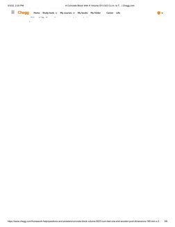 3/3/22, 2:20 PM
A Concrete Block With A Volume Of 0.023 Cu.m. Is T... | Chegg.com
https://www.chegg.com/homework-help/questio