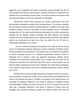 trigger the use of cigarettes and alcohol consumption among teenagers are lack of
communication with parents, social pressure