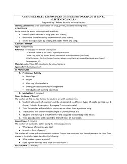 A SEMI-DETAILED LESSON PLAN IN ENGLISH FOR GRADE 10 LEVEL
(LISTENING SKILL)
Prepared by : Ariean Marrie Infante Pacaro
Learni