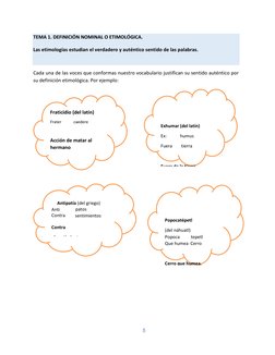 5 
 
 
 
Cada una de las voces que conformas nuestro vocabulario justifican su sentido auténtico por 
su definición etimológi