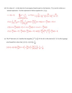 (d)  For values of  x  in the interval of convergence found in part (c), the function 
 can be written as a 
rational expre