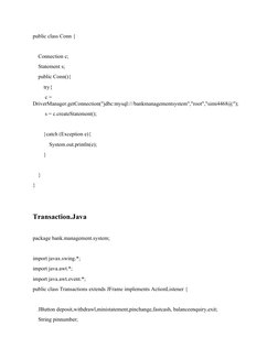 public class Conn {
    
    Connection c;
    Statement s;
    public Conn(){
        try{
         c = 
DriverManager.getCo