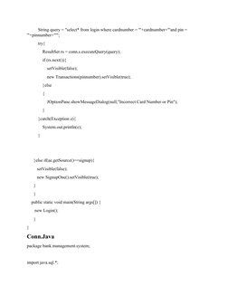 String query = "select* from login where cardnumber = '"+cardnumber+"'and pin = 
'"+pinnumber+"'";
          try{