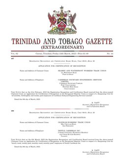 VOL. 62
Caroni, Trinidad, Friday 24th March, 2023—Price $1.00
NO. 44
407 
REGISTRATION RECOGNITION AND CERTIFICATION BOARD RU