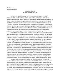 Camila Barrera
Writing and Rhetoric
Rhetorical Analysis
“Do Schools Kill Creativity?”
“If you’re not ready to be wrong, you’l