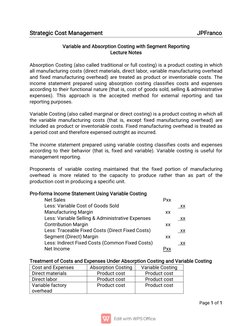 Page 1 of 1
Strategic Cost Management
JPFranco
Variable and Absorption Costing with Segment Reporting
Lecture Notes
Absorptio