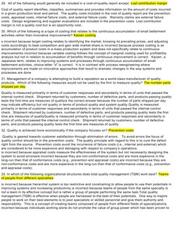29.  All of the following would generally be included in a cost-of-quality report except: Lost contribution margin
Cost of qu