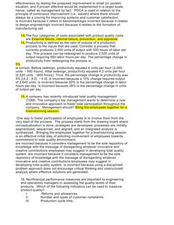 effectiveness by testing the proposed improvement in small (or pocket) 
situation, and if proven effective would be implement