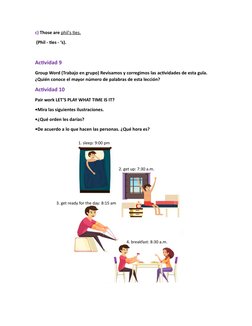 c) Those are phil's ties.
 (Phil - ties - ‘s).
Actividad 9 
Group Word (Trabajo en grupo) Revisamos y corregimos las activida