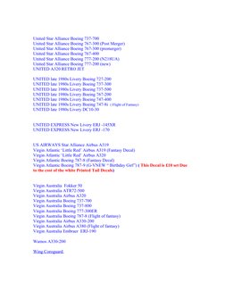 United Star Alliance Boeing 737-700
United Star Alliance Boeing 767-300 (Post Merger)
United Star Alliance Boeing 767-300 (pr