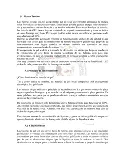 5- Marco Teórico 
Las baterías solares son los componentes del kit solar que permiten almacenar la energía 
solar fotovolta