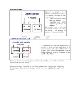 Conexión en SERIE  (https://bateriasyamperios.com/guia-e-instalacion/baterias-en-serie-y-paralelo-como-debo-conectar/)