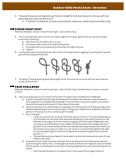 4. “Wowza those are some great overhand on a bight knots! Can anyone come up with any
ways that we could use this knot?”
a. T