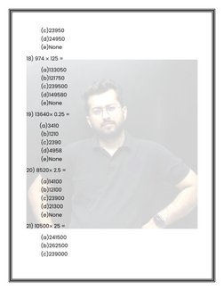 (c)23950 
 (d)24950 
 (e)None 
18) 974 × 125 = 
 (a)133050 
 (b)121750 
 (c)239500 
 (d)149580 
 (e)None 
19) 13640× 0.2
