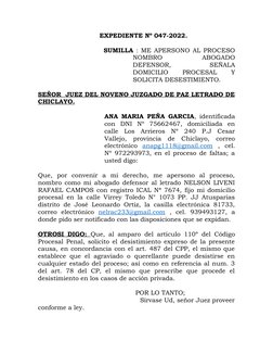 EXPEDIENTE Nº 047-2022. 
  SUMILLA : ME APERSONO AL PROCESO
NOMBRO
 
ABOGADO
DEFENSOR,
 
SEÑALA