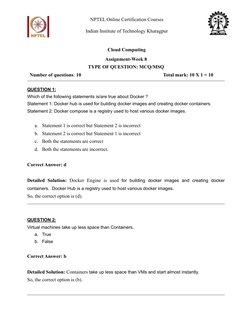 ​ NPTEL Online Certification Courses
​ Indian Institute of Technology Kharagpur
Cloud Computing
Assignment-Week 8
TYPE OF QUE