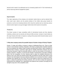 demand which needs to be addressed soon by increasing capital and Hi- Tech machineries as
 
 
 
 
 
 
 
 
 
 
 
 
 
 
 
well