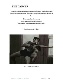 P D F  b y  Z u m o  D e  L i m ó n                      P á g i n a  2 | 882 
THE DANCER 
“ Cuando me llamaste después de