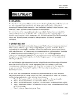 Policy Number:
Revision Date:
Evaluation
The Peer Review Program shall be re-evaluated annually through a Peer Responder Asse