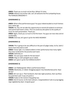 JOBED: Thank you so much ma’am Rica. Whew! It’s time.
VERON: Without any further ado. Let’s all welcome the first competing h