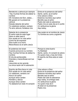 Bendeciré a Jehová por siempre
 Hay muchas formas de alabar tu 
nombre
Oh moradora de Sion, alaba…
Me gozare en tu presencia