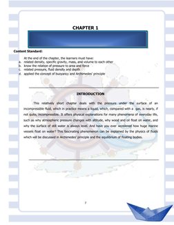 HYDROSTATICS
CHAPTER 1
Content Standard:
At the end of the chapter, the learners must have:
a.
related density, specific grav