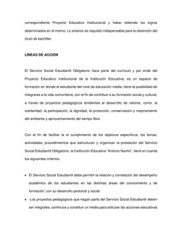 correspondiente Proyecto Educativo Institucional y haber obtenido los logros 
determinados en el mismo. Lo anterior es re