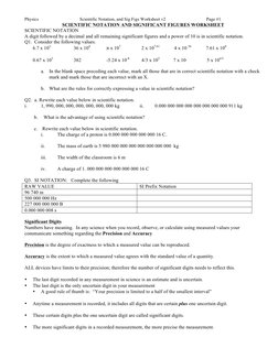 Physics 
Scientific Notation, and Sig Figs Worksheet v2 
Page #1 
SCIENTIFIC NOTATION AND SIGNIFICANT FIGURES WORKSHEET 
SCIE