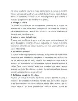 No existe un abono natural de mejor calidad como el humus de lombriz.
Ningún estiércol, compost, turba o sustrato tiene el mi
