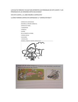 •¿EN QUÉ SE PARECEN Y EN QUÉ SON DIFERENTES LOS PERSONAJES DE ESTE CUENTO  Y LOS
PERSONAJES DE LAS VERSIONES ANTES ESCUCHADAS