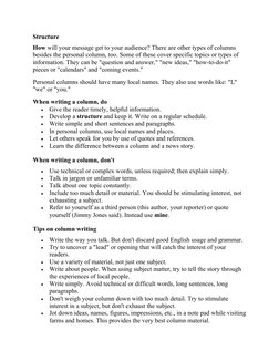 Structure
How will your message get to your audience? There are other types of columns 
besides the personal column, too. Som
