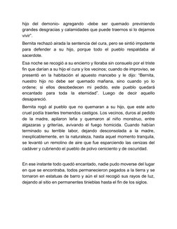 hijo del demonio- agregando -debe ser quemado previniendo
grandes desgracias y calamidades que puede traernos si lo dejamos
v