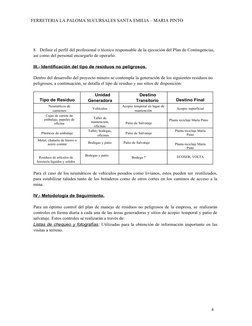 4
FERRETERIA LA PALOMA SUCURSALES SANTA EMILIA – MARIA PINTO
8. Definir el perfil del profesional o técnico responsable de la