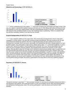 Student Name  
  
4  
Obstetrics and Gynecology (11/07-12/16/16): A  
          
  
******** did an outstanding job on this r