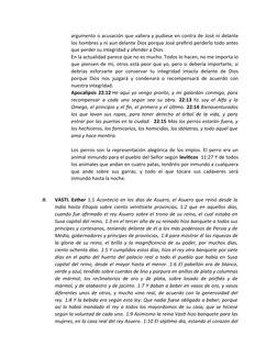 argumento o acusación que valiera y pudiese en contra de José ni delante
los hombres y ni aun delante Dios porque José prefir
