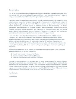 Dear sir/madam, 
First, let me introduce myself, I am Khalifa Nikzad and currently I am working in Norwegian Refugee Council