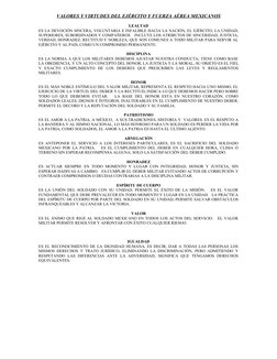 VALORES Y VIRTUDES DEL EJÉRCITO Y FUERZA AÉREA MEXICANOS
LEALTAD
ES LA DEVOCIÓN SINCERA, VOLUNTARIA E INFALIBLE HACIA LA NACI