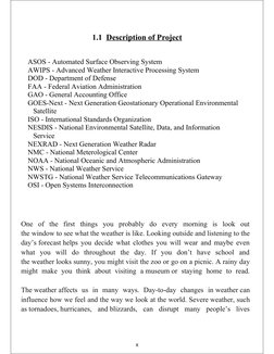 1.1  Description of Project
  ASOS - Automated Surface Observing System
  AWIPS - Advanced Weather Interactive Processing Sys