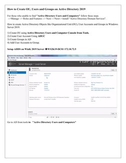 How to Create OU, Users and Groups on Active Directory 2019
For those who unable to find "Active Directory Users and Computer