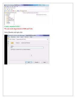 Under mumbai (OU) 
We can create departments of HR and Tech.
Select Mumbai and right click
  
