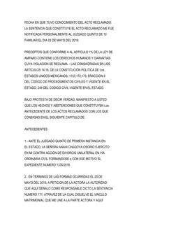 FECHA EN QUE TUVO CONOCIMIENTO DEL ACTO RECLAMADO:
LA SENTENCIA QUE CONSTITUYE EL ACTO RECLAMADO ME FUE
NOTIFICADA PERSONALME