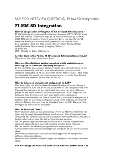 SAP FICO INTERVIEW QUESTIONS -FI-MM-SD Integration 
 
FI-MM-SD Integration 
 
How do you go about setting the FI MM account d