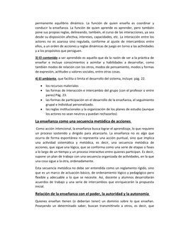 permanente  equilibrio  dinámico.  La  función  de  quien  enseña  es  coordinar  y
conducir la enseñanza. La función de quie