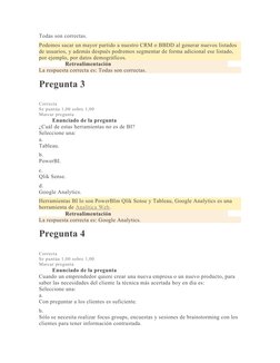Todas son correctas.
Podemos sacar un mayor partido a nuestro CRM o BBDD al generar nuevos listados 
de usuarios, y además de
