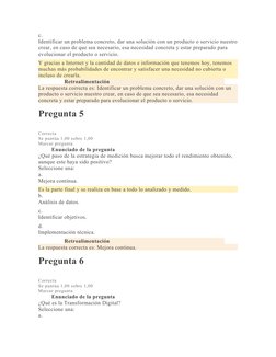 c.
Identificar un problema concreto, dar una solución con un producto o servicio nuestro
crear, en caso de que sea necesario,