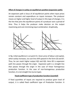 Effect of changes in outlay on equilibrium position (expansion path):
An expansion path is locus of all equilibrium points wh