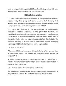 units of output. But the points QRST are feasible to produce 200 units
with different fixed capital-labour ratio and process.